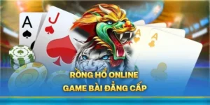 Chinh Phục Bàn Cược Trò Chơi Dragon Tiger Tại Oppa888 Nhanh Chóng Nhất